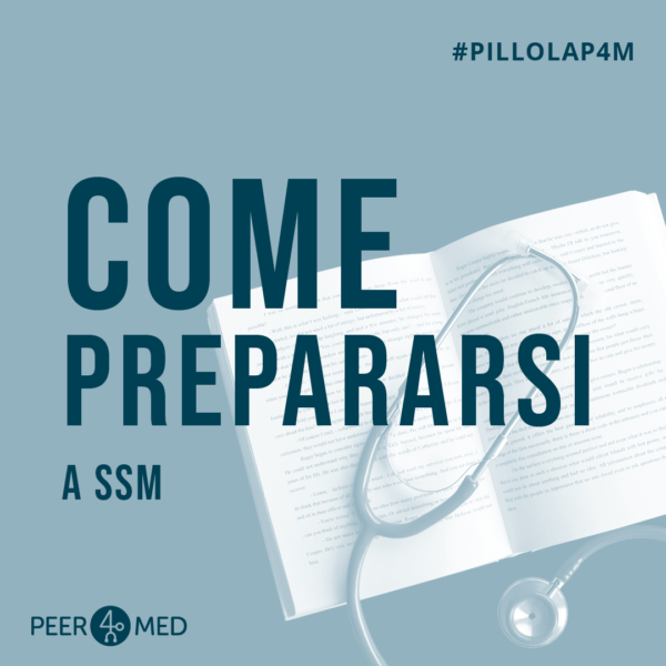 Come prepararti al concorso SSM e passarlo al primo colpo! Peer4Med