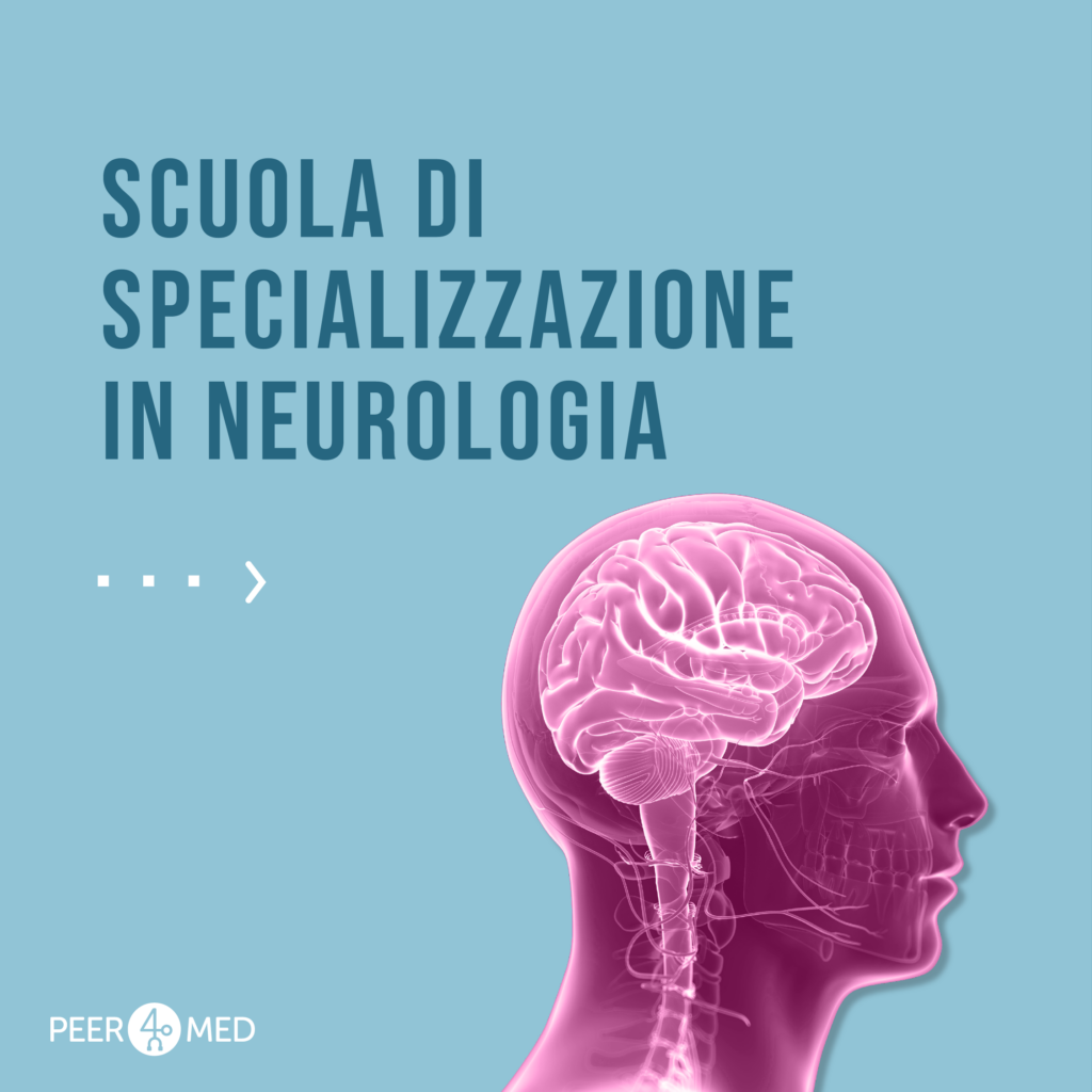 scuola di specializzazione in neurologia