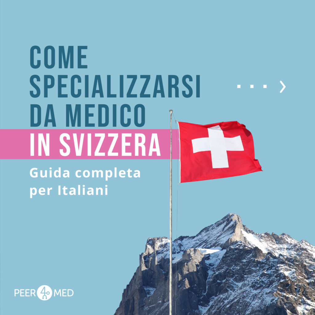 come specializzarsi da medico in svizzera guida per medici italiani